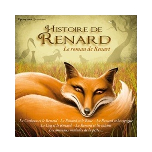 HISTOIRE DE RENARD / Le...