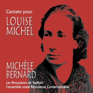 MICHÈLE BERNARD / CANTATE...