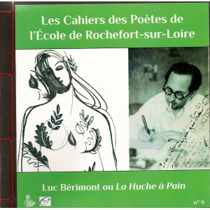 LucBÉRIMONT / LA HUCHE À PAIN