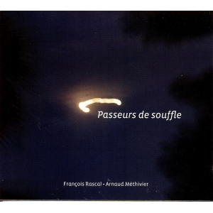 François RASCAL / PASSEURS...