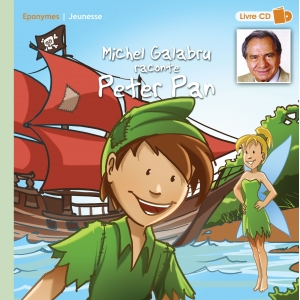 Michel GALABRU / PETER PAN