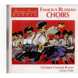 RUSSIE / CÉLÈBRES CHŒURS...