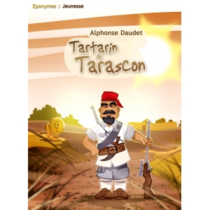 TARTARIN DE TARASCON /...