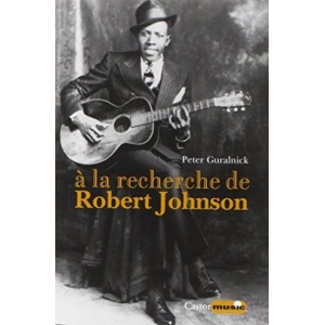 Robert JOHNSON / À LA...