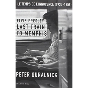 Elvis PRESLEY / LAST TRAIN...