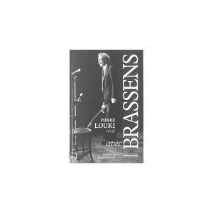Pierre LOUKI / AVEC BRASSENS