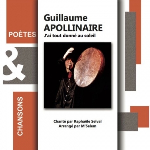 Guillaume APOLLINAIRE /...