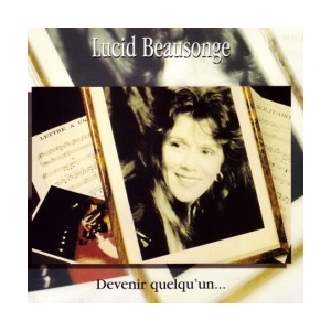 Lucid BEAUSONGE / LETTRE À...