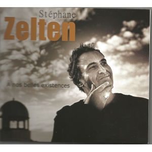 Stéphane ZELTEN / À NOS...