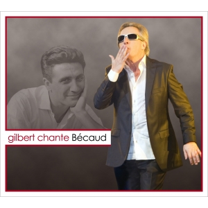 Gilbert MONTAGNÉ CHANTE...