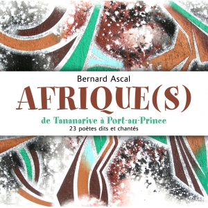 Bernard ASCAL / AFRIQUE