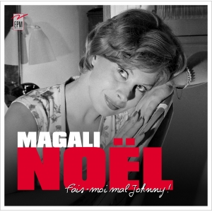 Magali NOËL / FAIS-MOI MAL...