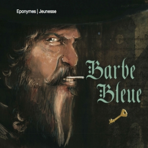 BARBE BLEUE / Charles PERRAULT
