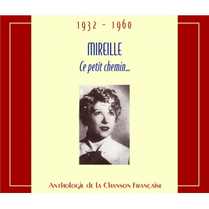 MIREILLE / CE PETIT CHEMIN