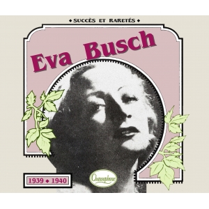 Eva BUSCH / 1939- 1940