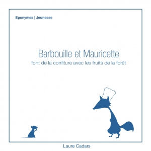 BARBOUILLE ET MAURICETTE...