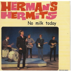 HERMAN'S HERMITS / NO MILK...