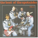 THE SPOTNICKS / THE BEST VOLUME 1