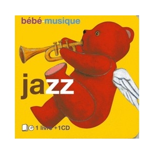 BÉBÉ MUSIQUE JAZZ