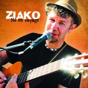 ZIAKO / NÉ EN VOYAGES