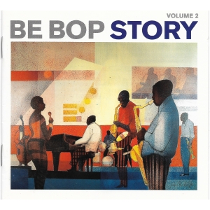 BE BOP STORY / VOLUME 2