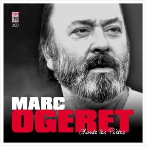 Marc OGERET / CHANTE LES...