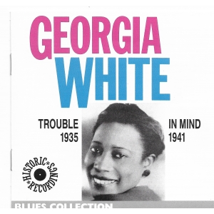 Georgia WHITE / TROUBLE IN...