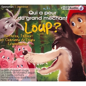 QUI A PEUR DU GRAND MÉCHANT...