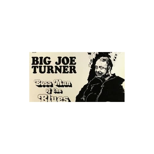 Big Joe TURNER