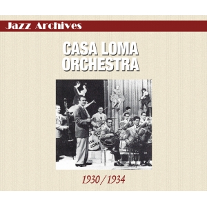 CASA LOMA ORCHESTRA / 1930...