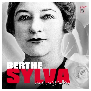 Berthe SYLVA : CŒUR D'OR
