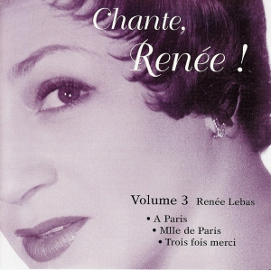 Renée LEBAS / CHANTE RENÉE