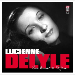 LUCIENNE DELYLE / MON AMANT...
