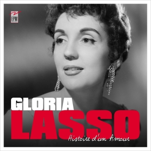 Gloria LASSO / HISTOIRE D...