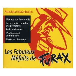 PIERRE DAC / LES MÉFAITS DE...