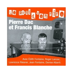 PIERRE DAC ET FRANCIS...