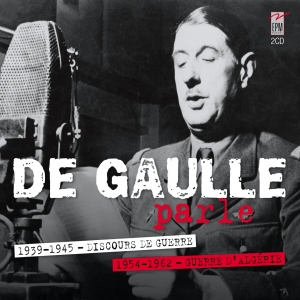 DE GAULLE PARLE...(2 CD)