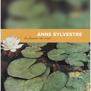 ANNE SYLVESTRE / LA FEMME...