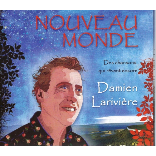 Damien LARIVIERE  / Nouveau monde