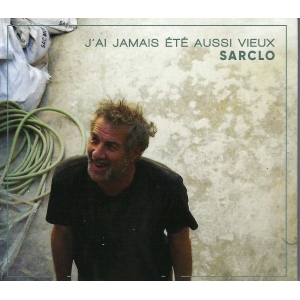 SARCLO / JE N'AI JAMAIS ETE...