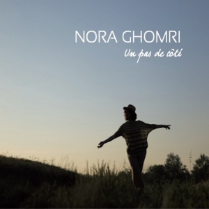NORA GHOMRI / UN PAS DE COTÉ