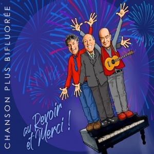 CHANSON PLUS BIFLUORÉE / AU...