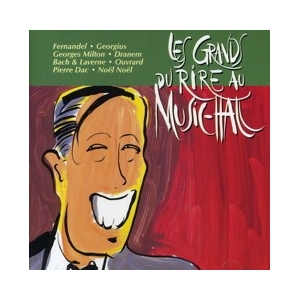 LES GRANDS DU RIRE AU MUSIC...