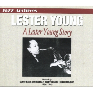 LESTER YOUNG / STORY