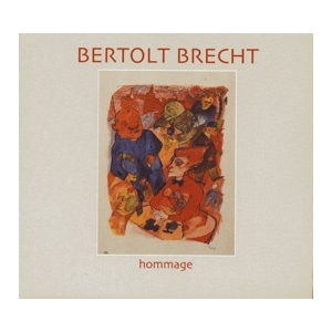 Bertolt BRECHT / HOMMAGE