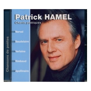 PATRICK HAMEL / CHANTS...