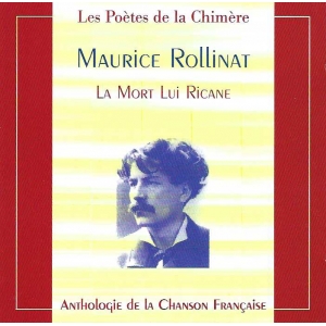 Maurice ROLLINAT Les Poètes...