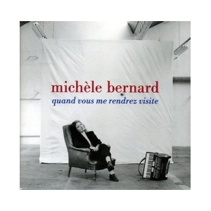 Michèle BERNARD  / QUAND...