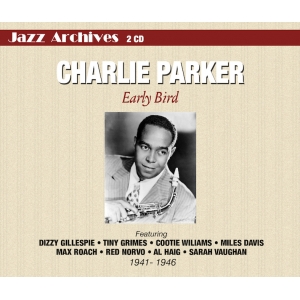 Charlie PARKER / EARLY BIRD