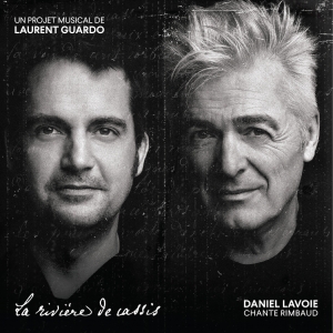 Daniel LAVOIE / CHANTE RIMBAUD